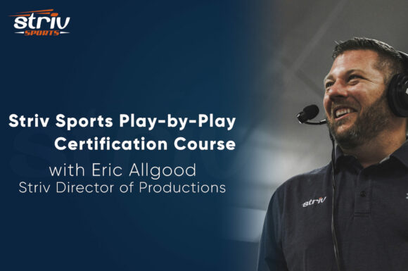 Striv Sports Play-by-Play Certification Course